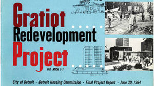 Gratiot Redevelopment Project Report (1964)