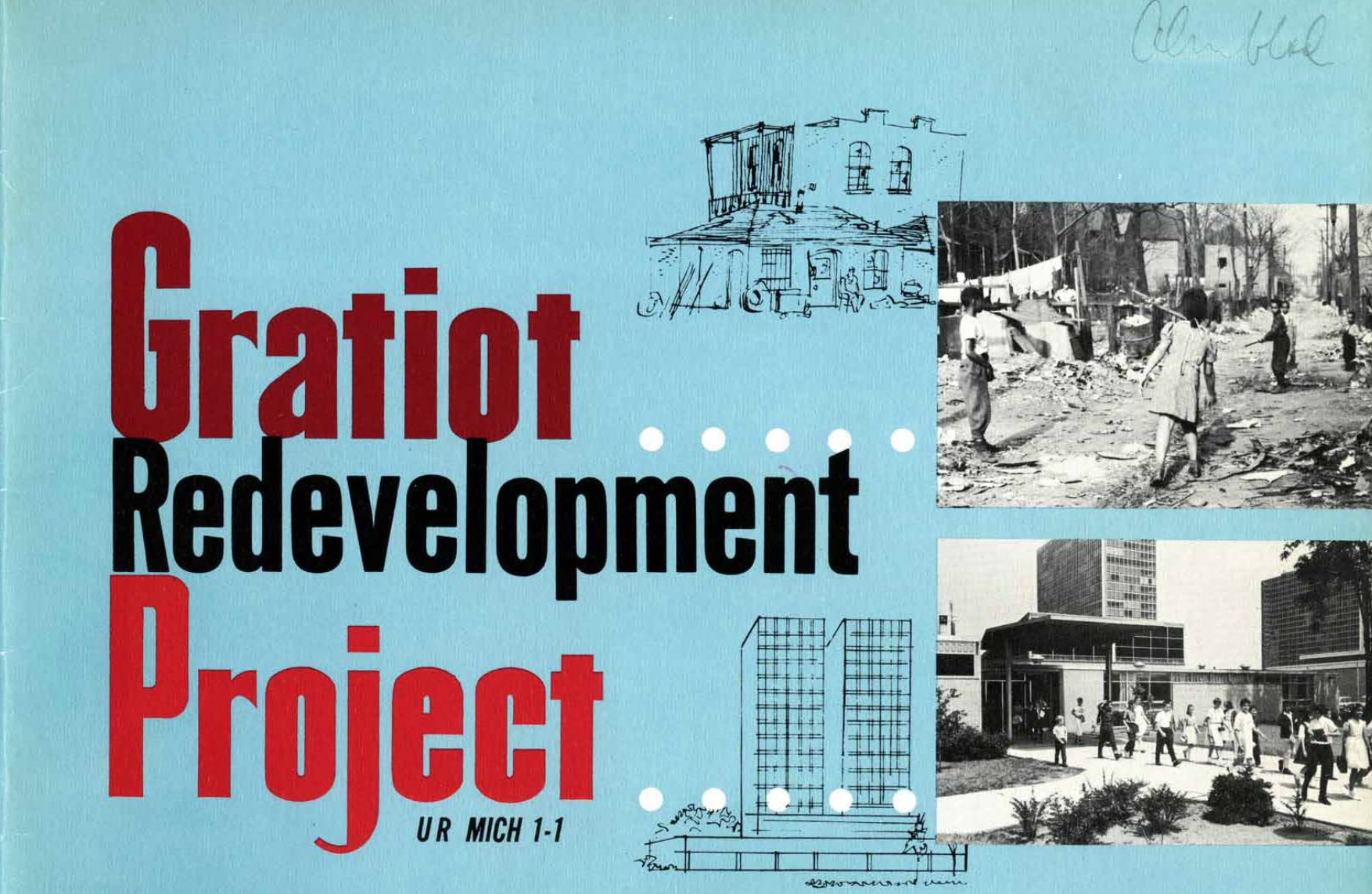 Gratiot Redevelopment Project Report (1964) 2