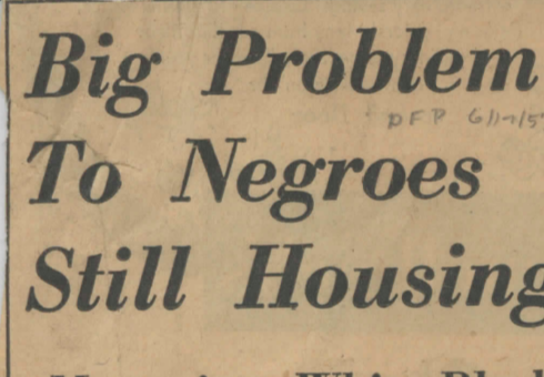 "Big Problem To Negroes Still Housing" (1957)