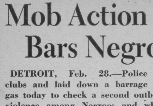 "Mob Action Bars Negroes" (1942)