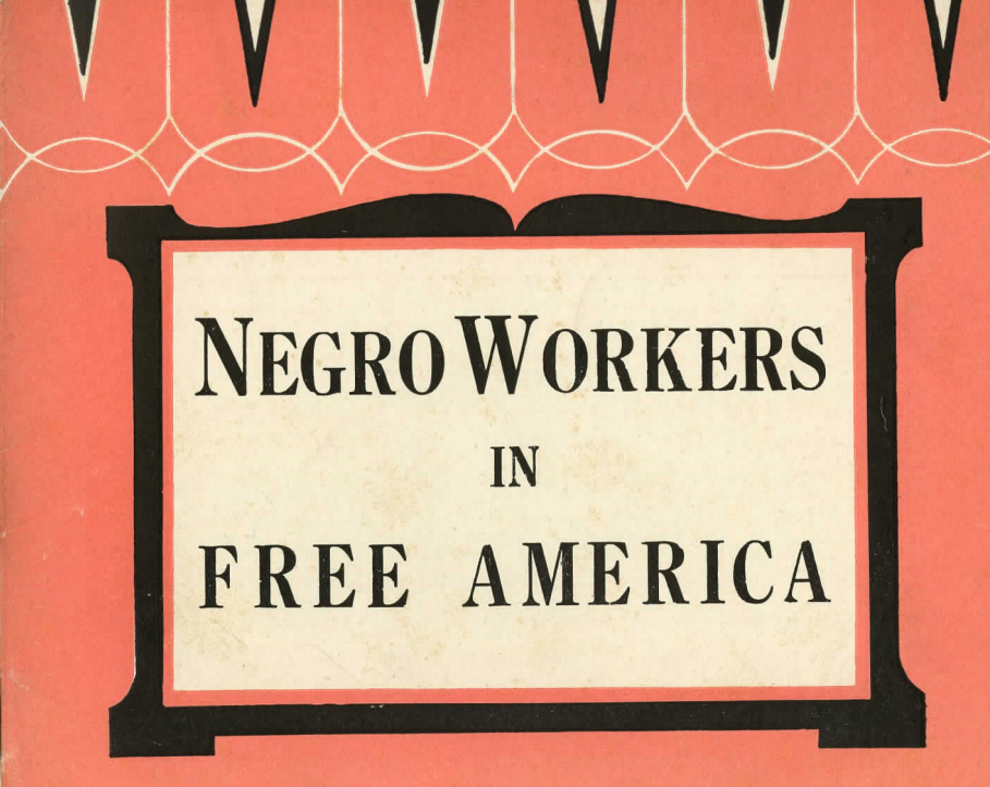 Negro Workers in Free America (1939)